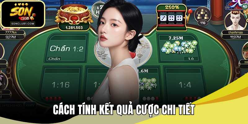 Cách tính kết quả cược chi tiết